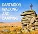 Wandelgids Dartmoor walking and camping | Pesda Press