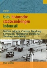 Reisgids Gids historische stadswandelingen Indonesië | LM publishers