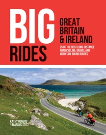 Fietsgids Big Rides: Great Britain & Ireland | Vertebrate Publishing