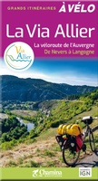 Via Allier à vélo Véloroute de l'Auvergne Nevers-Langogne