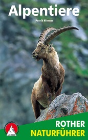 Natuurgids Alpentiere - Fauna, dieren van de Alpen | Rother Bergverlag