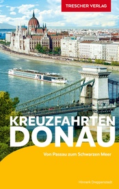 Reisgids Kreuzfahrten Donau - Cruise | Trescher Verlag