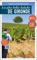 Wandelgids Gironde plus belles balades sud-ouest | Sud Ouest editions