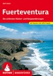 Wandelgids Rother Wandefuhrer Spanje Fuerteventura | Rother Bergverlag
