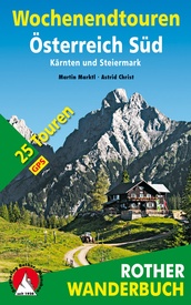 Wandelgids Wochenendtouren Österreich Süd – Kärnten und Steiermark | Rother Bergverlag