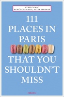 Places in Paris That You Shouldn't Miss