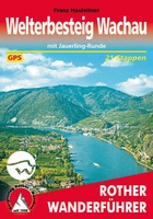 Welterbesteig Wachau (tussen Krems en Melk, Donau, Oostenrijk)