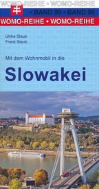 Campergids 99 Mit dem Wohnmobil in die Slowakei - Slowakije | WOMO verlag