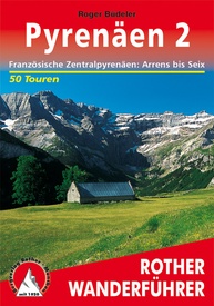 Wandelgids 2 Pyrenäen 2 | Rother Bergverlag