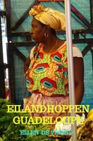 Eilandhoppen Guadeloupe