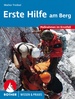 Bergsporthandboek Erste Hilfe am Berg | Rother Bergverlag