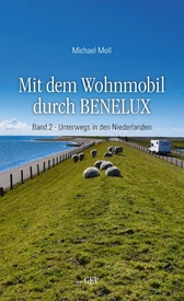 Campergids Mit dem Wohnmobil durch BENELUX. Band 2 - | Grenz-Echo Verlag