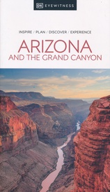 Reisgids Eyewitness Travel Arizona & the Grand Canyon | Dorling Kindersley