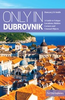 Only In Dubrovnik