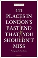 Reisgids 111 places in Places in London's East End That You Shouldn't Miss | Emons