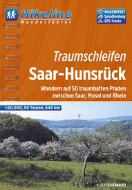 Wandelgids Hikeline Traumschleifen Saar-Hunsrück | Esterbauer