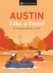 Reisgids Like a local Austin | Eyewitness