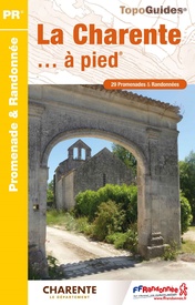 Wandelgids D016 La Charente... à pied | FFRP