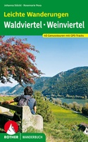 Leichte Wanderungen Wald- und Weinviertel