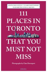 Reisgids 111 places in Places in Toronto That You Must Not Miss | Emons