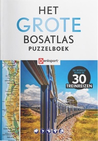Puzzelboek Denksport - Het Grote Bosatlas Puzzelboek - Treinreizen | Denksport