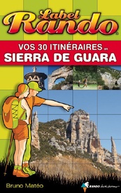 Wandelgids Sierra de Guara vos 30 itin. | Rando Editions