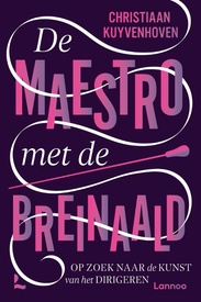 Reisverhaal De maestro met de breinaald | Christiaan Kuyvenhoven