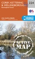 Wandelkaart 224 OS Explorer Map | Active Corby / Kettering / Wellingborough | Ordnance Survey