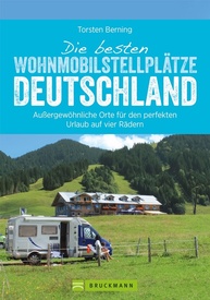 Opruiming - Campergids Die besten Wohnmobil-Stellplätze Deutschland - Duitsland | Bruckmann Verlag